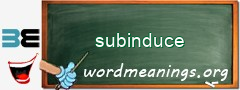 WordMeaning blackboard for subinduce